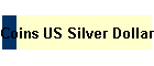 Coins US Silver Dollars Proofs and Coins sets