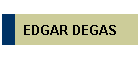 EDGAR DEGAS